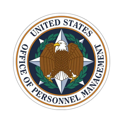 Seal of the United States Office of Personnel Management - STICKER Vinyl Kiss-Cut Decal 6 Inch White - The Sticker Space