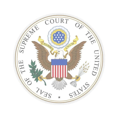 Seal of the United States Supreme Court - STICKER Vinyl Kiss-Cut Decal 3 Inch Transparent - The Sticker Space
