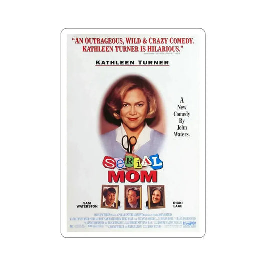 Serial Mom 1994 Movie Poster STICKER Vinyl Die-Cut Decal 6 Inch - The Sticker Space