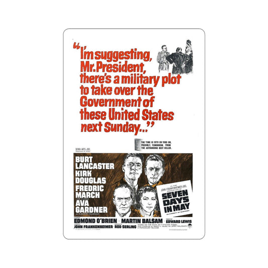 Seven Days in May 1964 Movie Poster STICKER Vinyl Die-Cut Decal-6 Inch-The Sticker Space