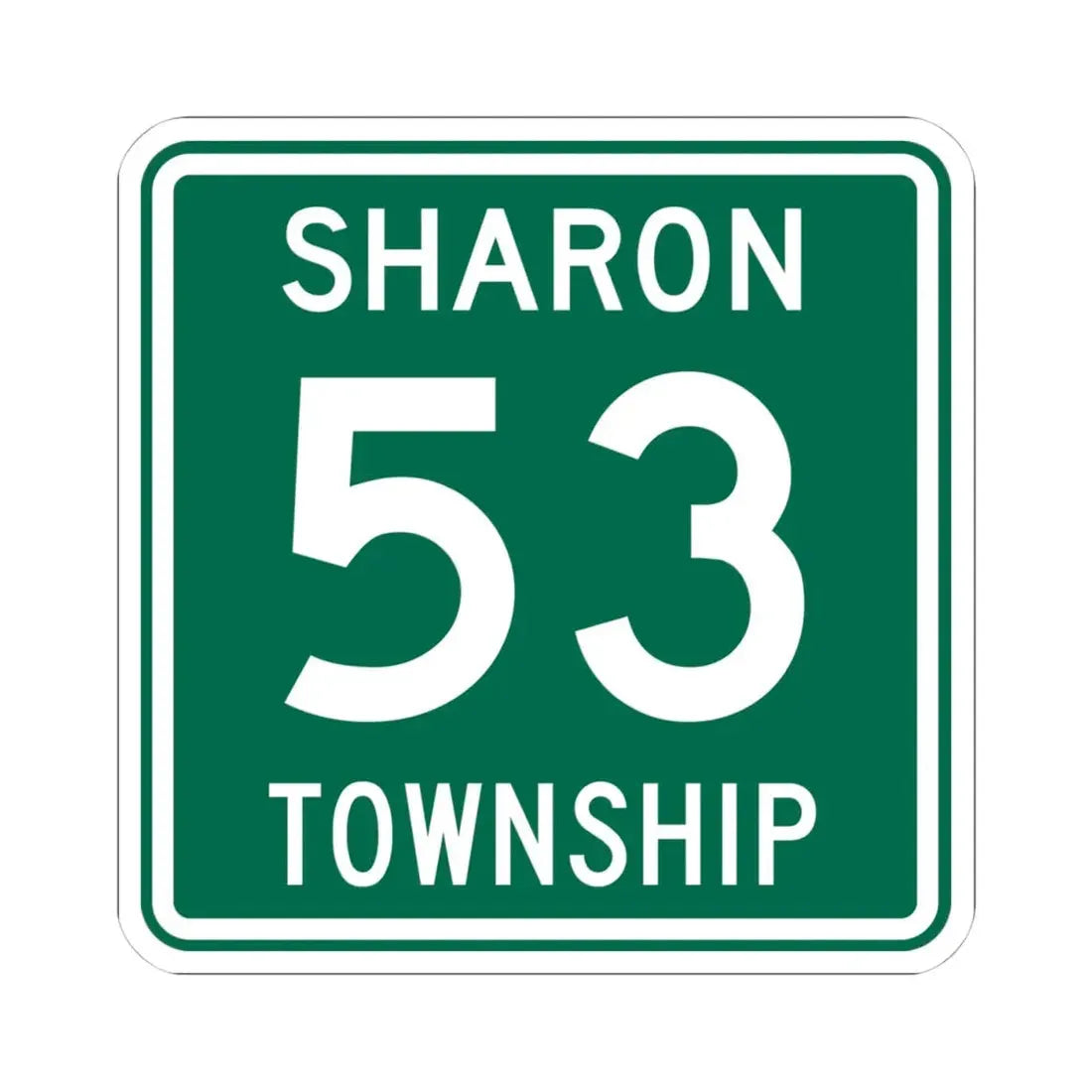 Sharon Township Route 53 Medina County Ohio (Ohio) (Road Sign) STICKER Vinyl Kiss-Cut Decal 4 Inch White - The Sticker Space