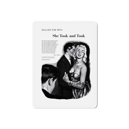 She Took and Took, Cavalier, May 1953 (Magazine Illustration) Refrigerator Magnet 5 Inch Die-Cut - The Sticker Space