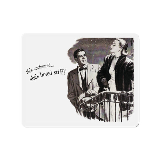 She's bored stiffjpg, 1949 (Magazine Illustration) Refrigerator Magnet-2" x 2"-The Sticker Space