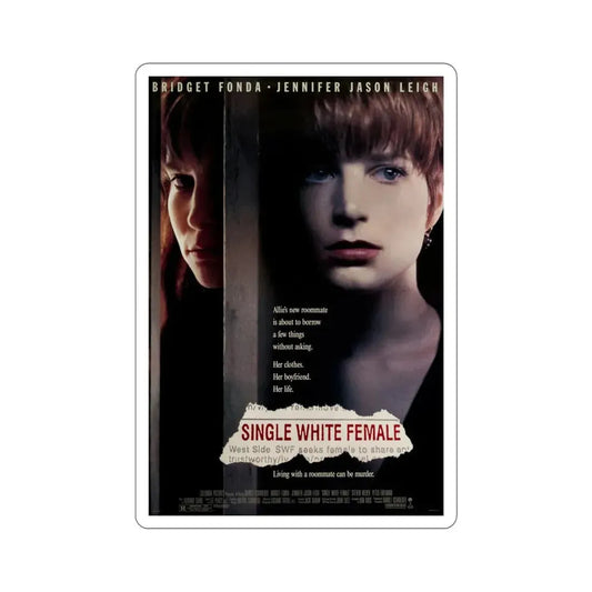 Single White Female 1992 Movie Poster STICKER Vinyl Die-Cut Decal 6 Inch - The Sticker Space