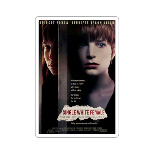 Single White Female 1992 Movie Poster STICKER Vinyl Die-Cut Decal-6 Inch-The Sticker Space