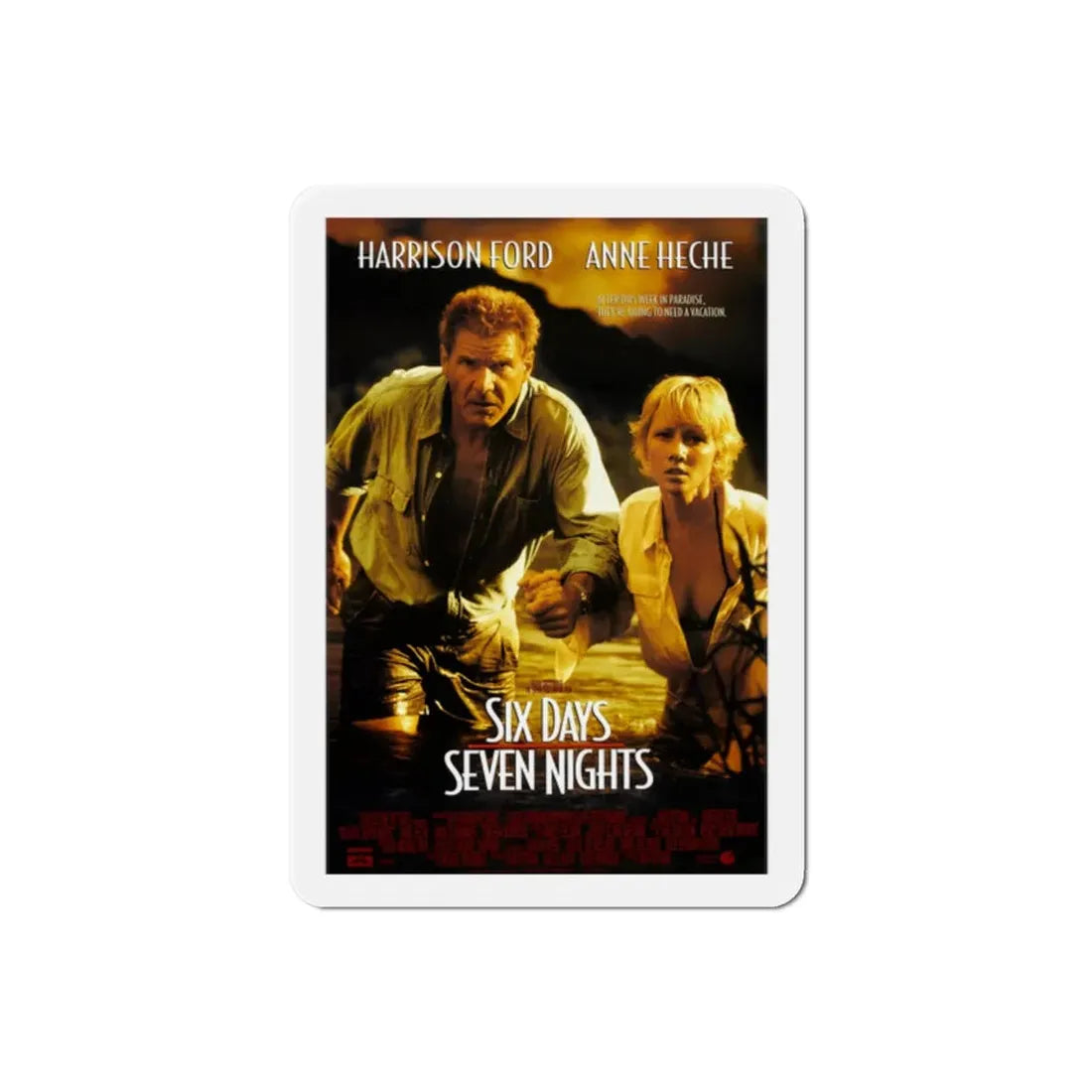 Six Days Seven Nights 1998 Movie Poster Refrigerator Magnet 2 Inch - The Sticker Space
