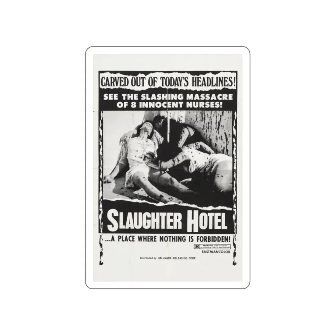 SLAUGHTER HOTEL (ASYLUM EROTICA THE COLD BLOODED BEAST) 1971 Movie Poster STICKER Vinyl Die-Cut Decal 2 Inch - The Sticker Space