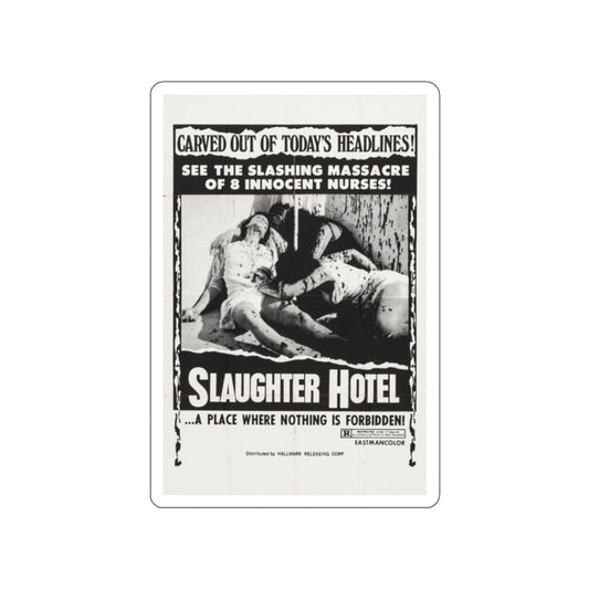 SLAUGHTER HOTEL (ASYLUM EROTICA THE COLD BLOODED BEAST) 1971 Movie Poster STICKER Vinyl Die-Cut Decal-White-The Sticker Space