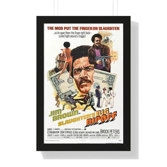 SLAUGHTER'S BIG RIP OFF 1973 - Framed Movie Poster 16″ x 24″ Black - The Sticker Space