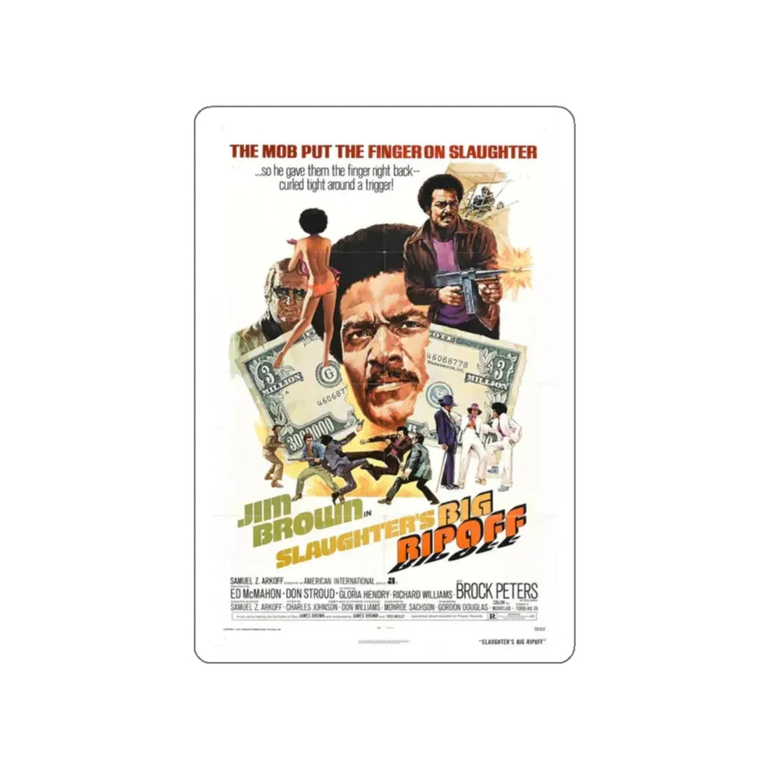 SLAUGHTER'S BIG RIP OFF 1973 Movie Poster STICKER Vinyl Die-Cut Decal 2 Inch - The Sticker Space
