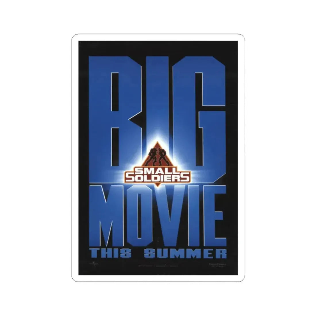 Small Soldiers 1998 Movie Poster - STICKER Vinyl Kiss-Cut Decal 2 Inch White - The Sticker Space