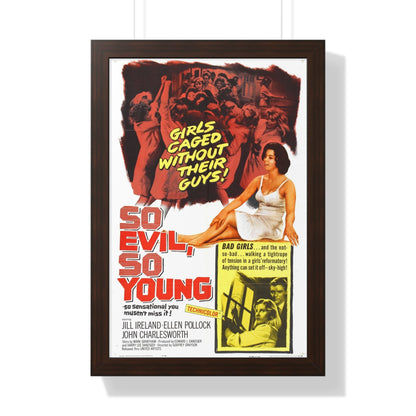 SO EVIL, SO YOUNG 1961 - Framed Movie Poster-16″ x 24″-The Sticker Space