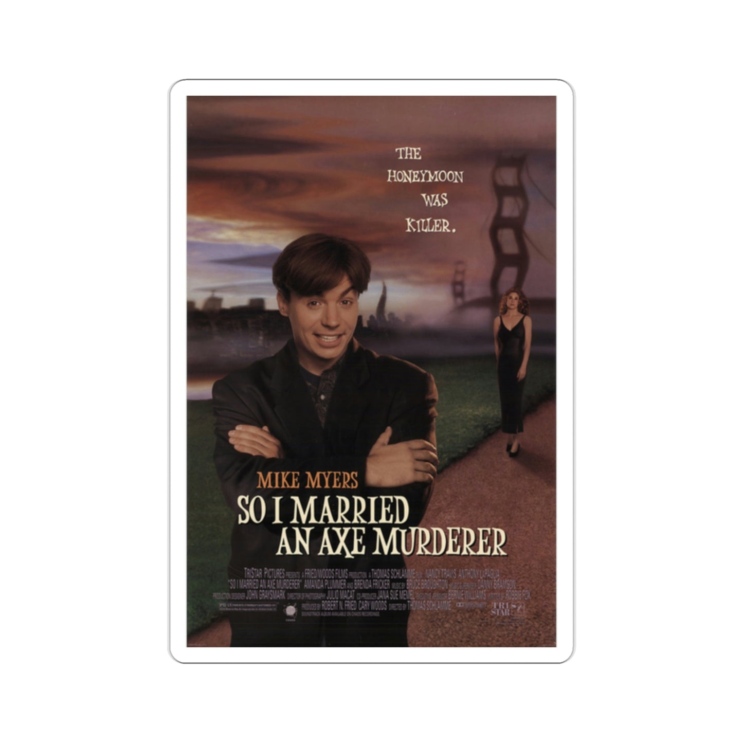 So I Married an Axe Murderer 1993 Movie Poster STICKER Vinyl Die-Cut Decal-2 Inch-The Sticker Space