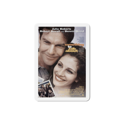 Something To Talk About 1995 Movie Poster Die-Cut Magnet-3" x 3"-The Sticker Space