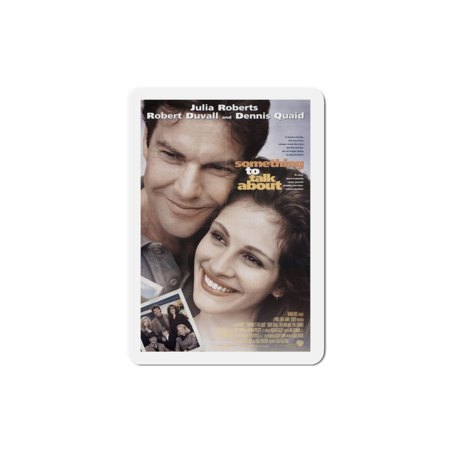 Something To Talk About 1995 Movie Poster Die-Cut Magnet-4" x 4"-The Sticker Space