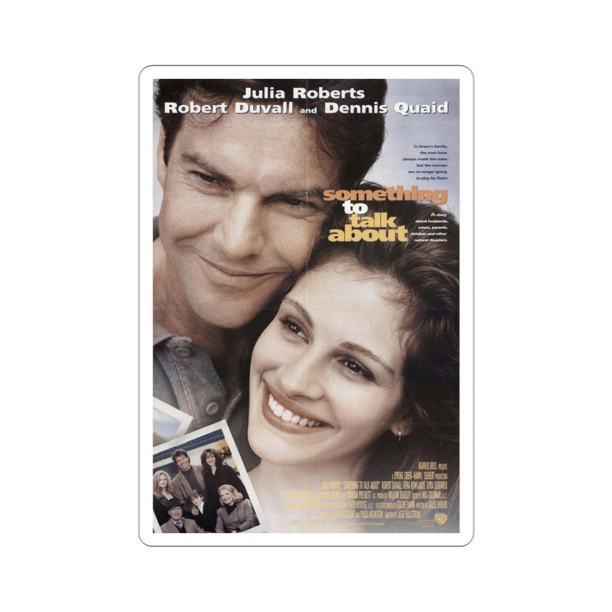 Something To Talk About 1995 Movie Poster STICKER Vinyl Die-Cut Decal-3 Inch-The Sticker Space