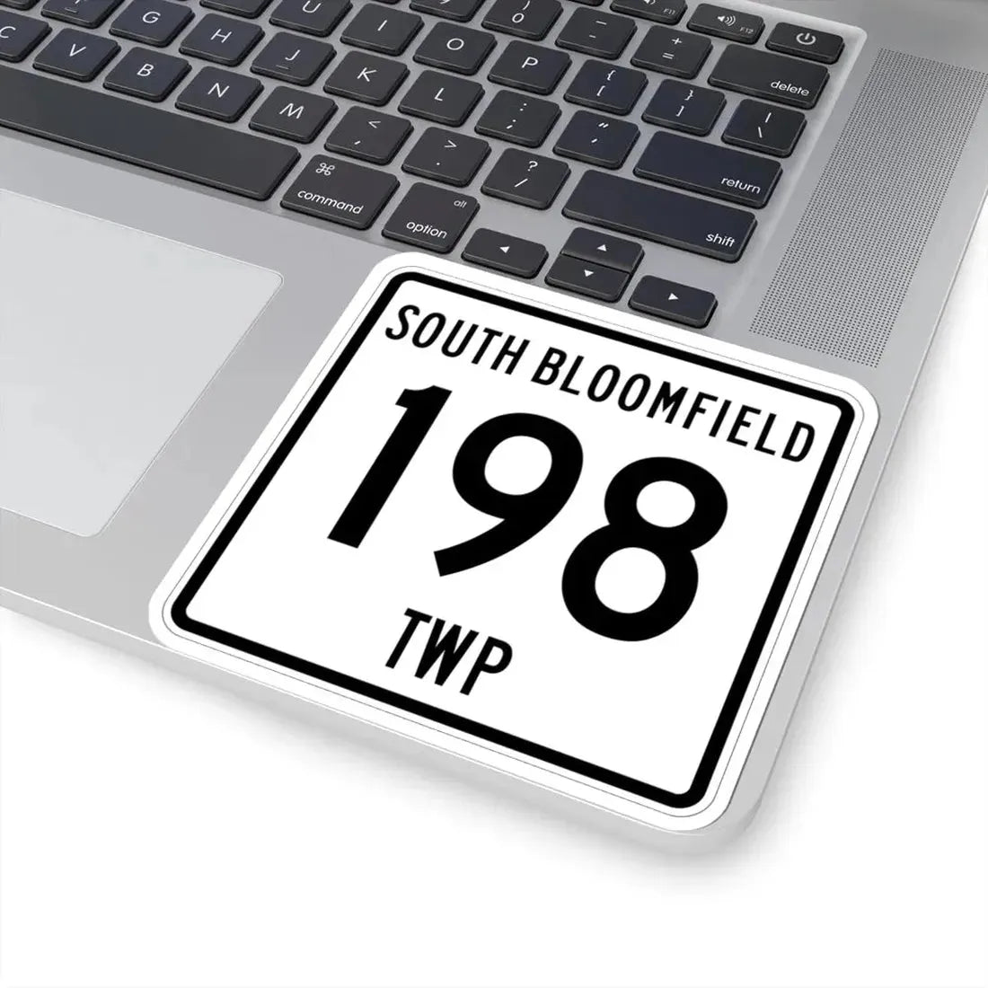 South Bloomfield Township Route 198 Morrow County Ohio (Ohio) (Road Sign) STICKER Vinyl Kiss-Cut Decal - The Sticker Space