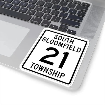 South Bloomfield Township Route 21 Morrow County Ohio (Ohio) (Road Sign) STICKER Vinyl Kiss-Cut Decal - The Sticker Space