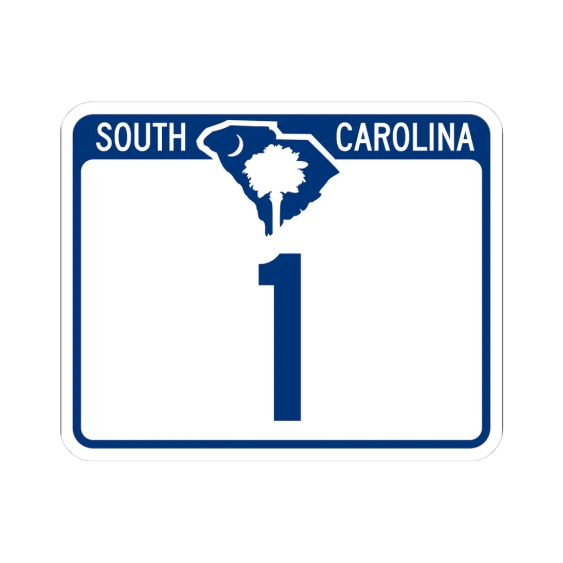 South Carolina 1 (South Carolina) (Road Sign) STICKER Vinyl Kiss-Cut Decal 3 Inch White - The Sticker Space