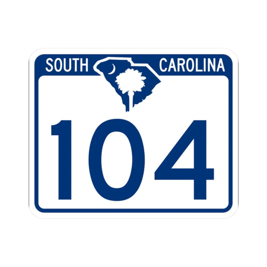 South Carolina 104 (South Carolina) (Road Sign) STICKER Vinyl Kiss-Cut Decal 2 Inch White - The Sticker Space