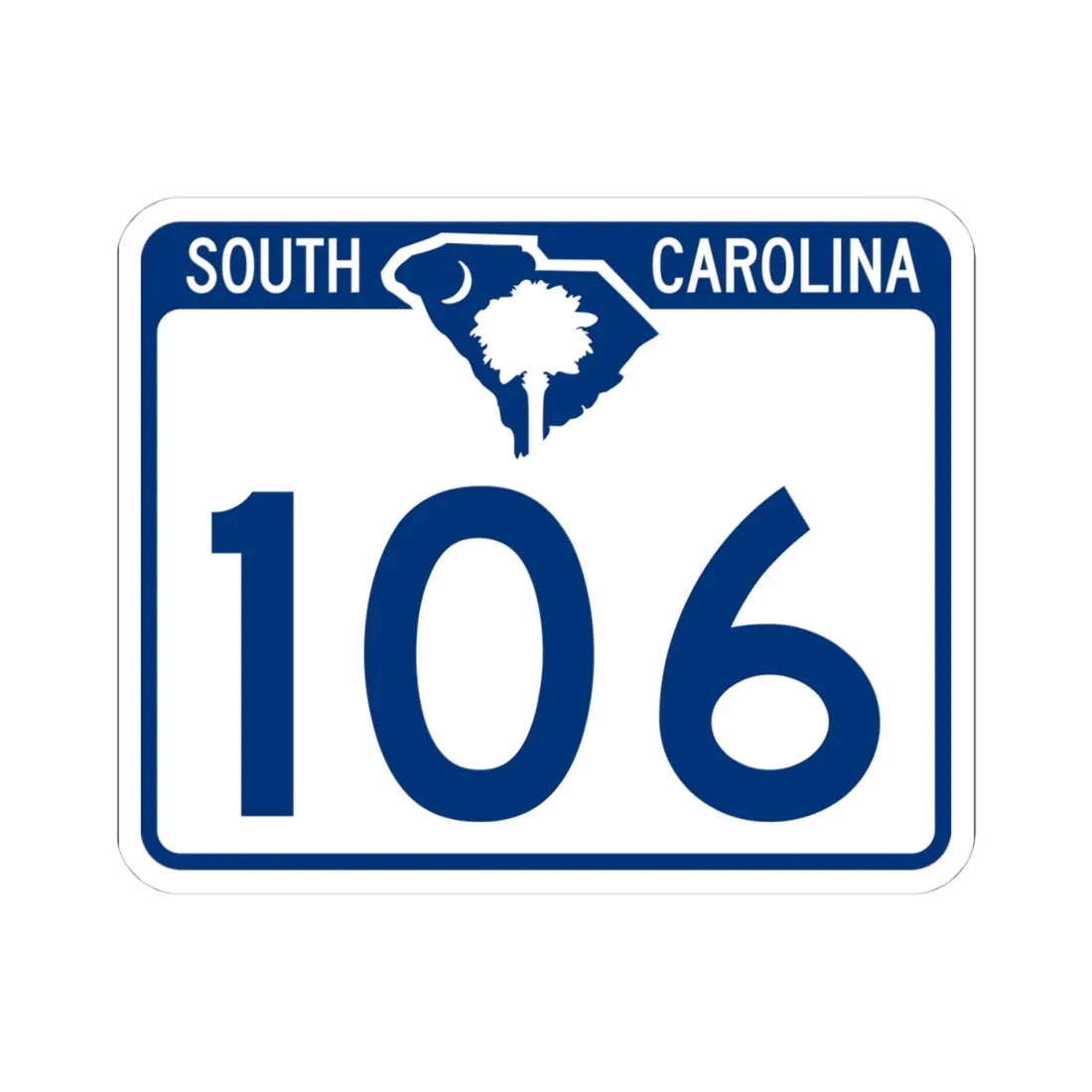 South Carolina 106 (South Carolina) (Road Sign) STICKER Vinyl Kiss-Cut Decal 4 Inch White - The Sticker Space