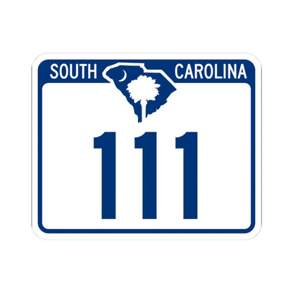 South Carolina 111 (South Carolina) (Road Sign) STICKER Vinyl Kiss-Cut Decal 3 Inch White - The Sticker Space