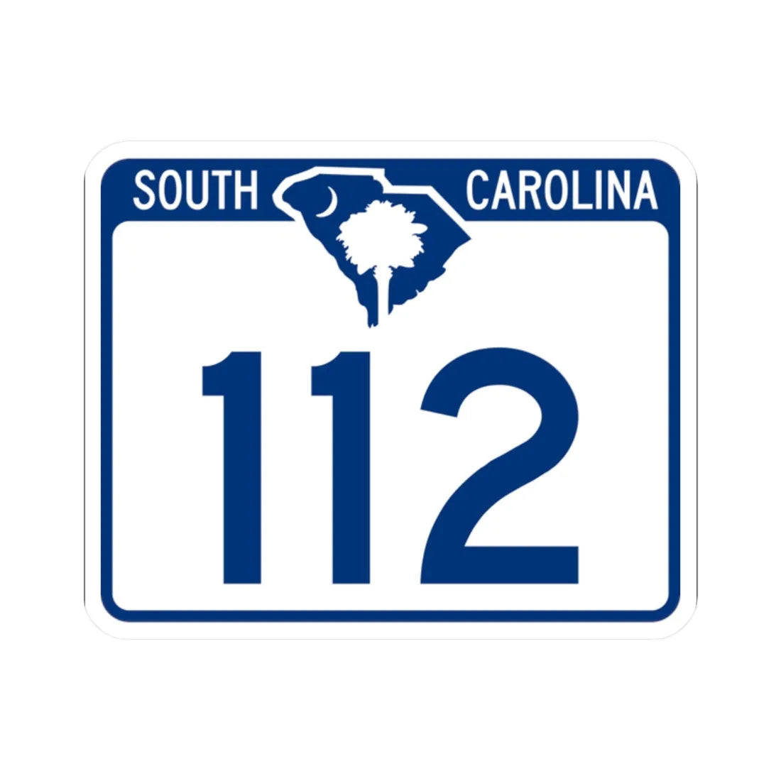 South Carolina 112 (South Carolina) (Road Sign) STICKER Vinyl Kiss-Cut Decal 2 Inch White - The Sticker Space