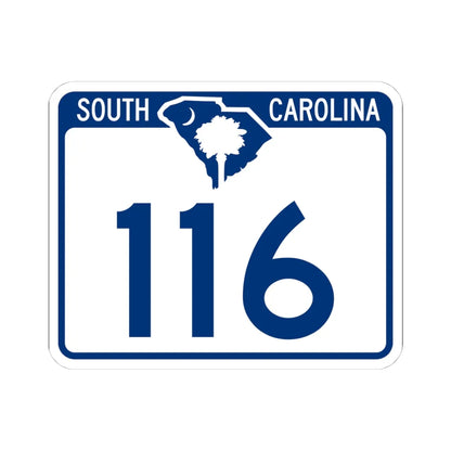 South Carolina 116 (South Carolina) (Road Sign) STICKER Vinyl Kiss-Cut Decal 4 Inch White - The Sticker Space