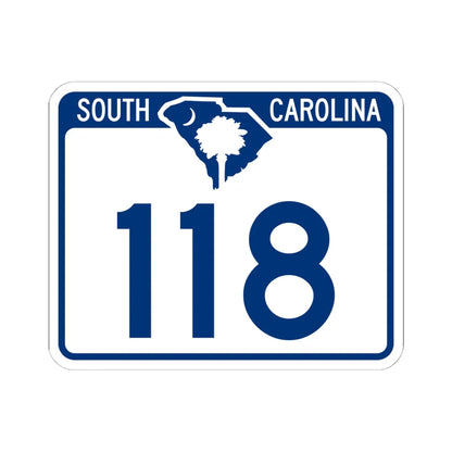 South Carolina 118 (South Carolina) (Road Sign) STICKER Vinyl Kiss-Cut Decal 6 Inch White - The Sticker Space