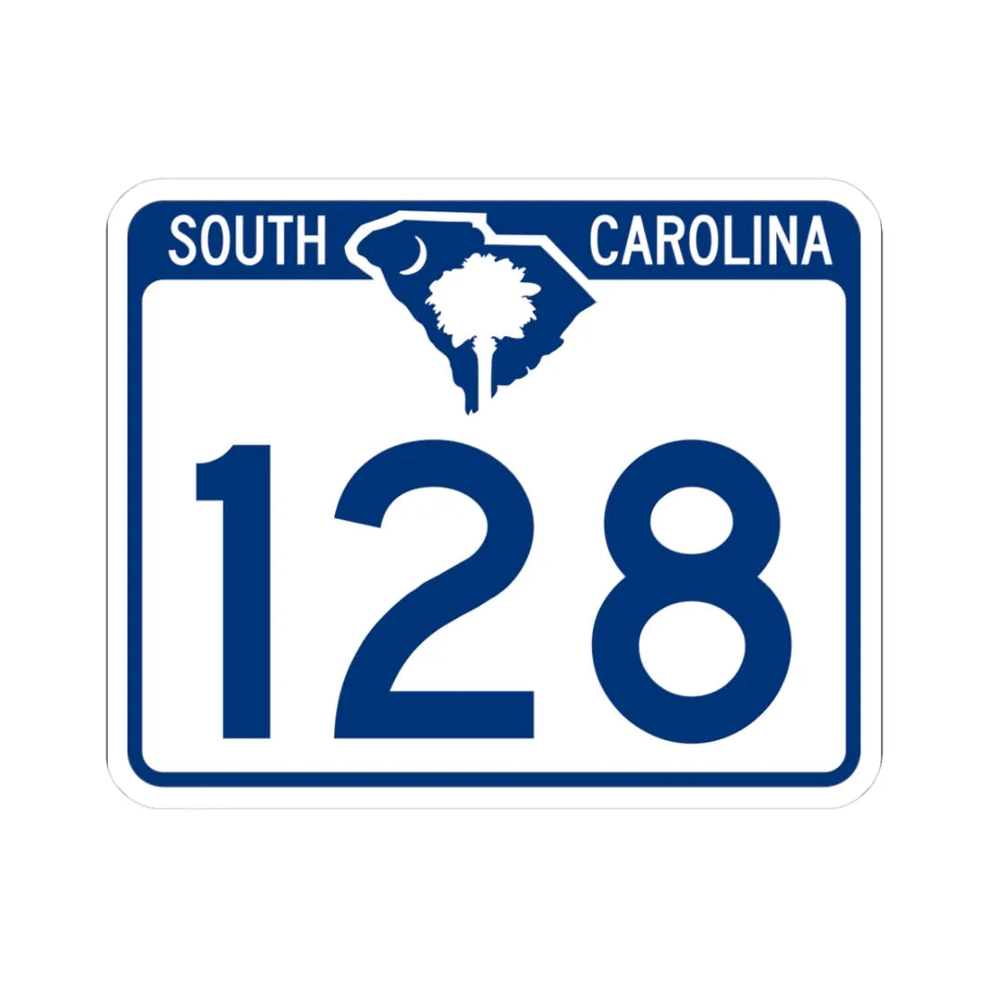 South Carolina 128 (South Carolina) (Road Sign) STICKER Vinyl Kiss-Cut Decal 3 Inch White - The Sticker Space