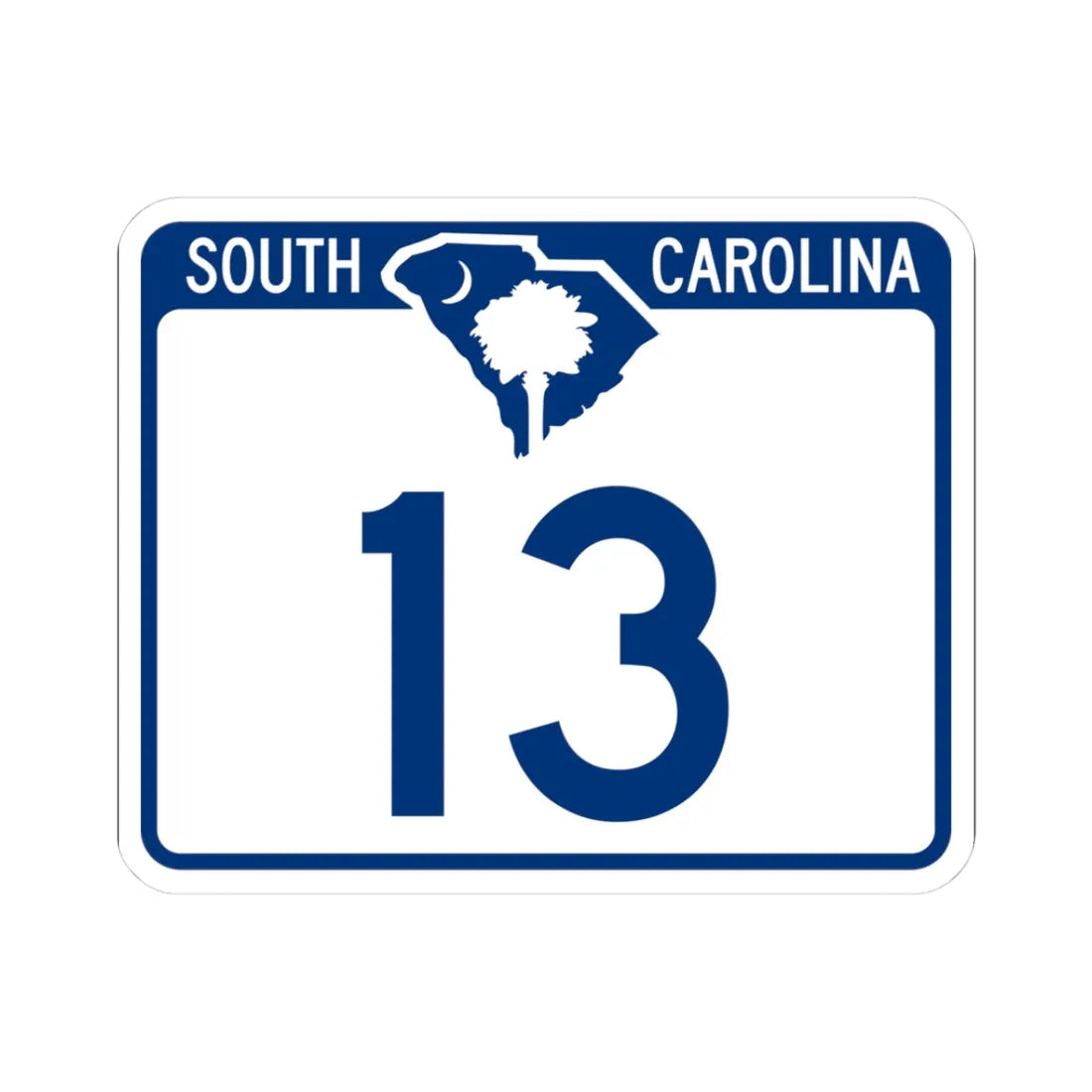 South Carolina 13 (South Carolina) (Road Sign) STICKER Vinyl Kiss-Cut Decal 3 Inch White - The Sticker Space