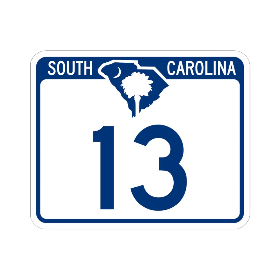 South Carolina 13 (South Carolina) (Road Sign) STICKER Vinyl Kiss-Cut Decal 6 Inch White - The Sticker Space