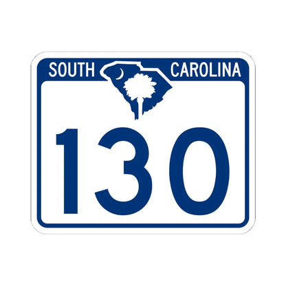 South Carolina 130 (South Carolina) (Road Sign) STICKER Vinyl Kiss-Cut Decal 6 Inch White - The Sticker Space