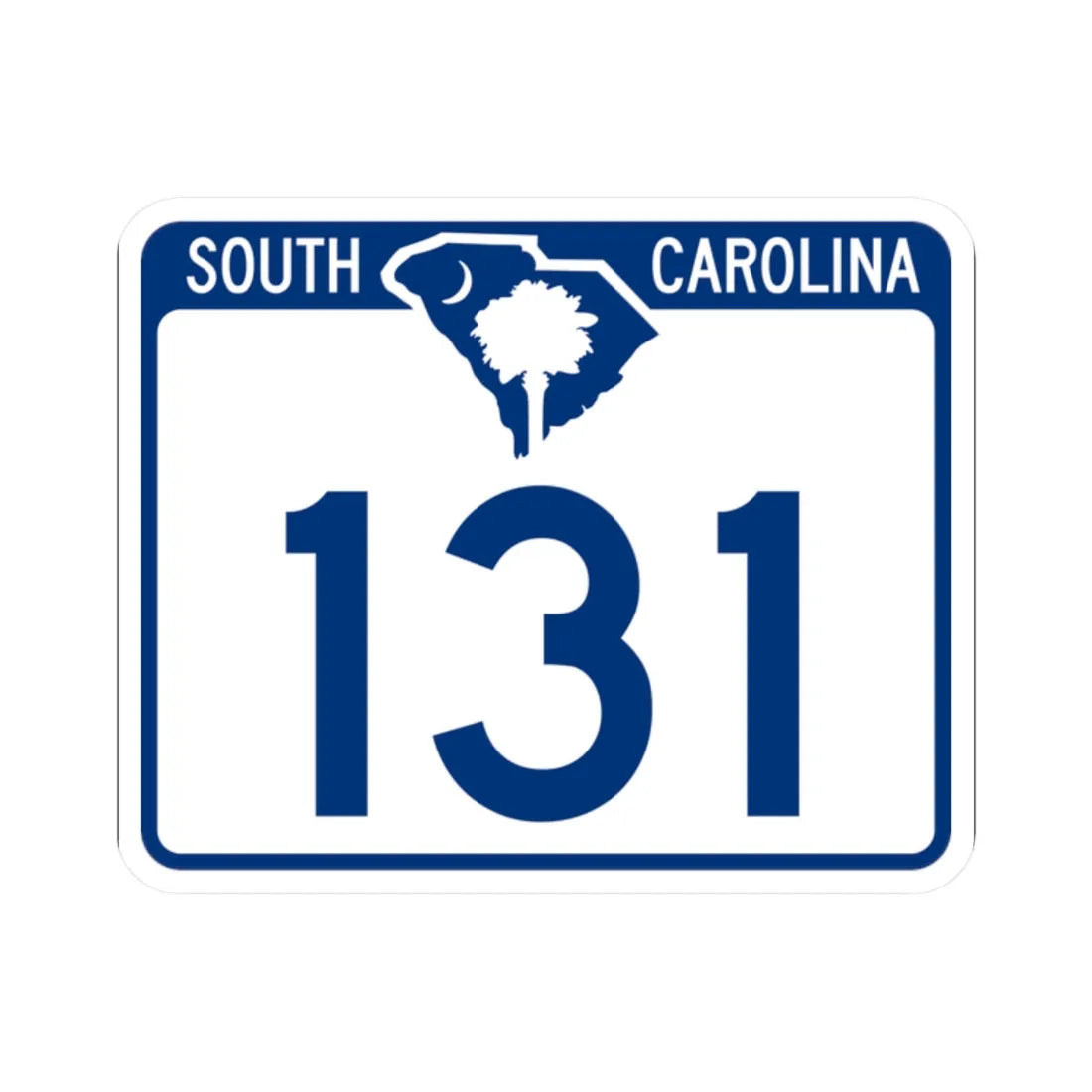 South Carolina 131 (South Carolina) (Road Sign) STICKER Vinyl Kiss-Cut Decal 2 Inch White - The Sticker Space