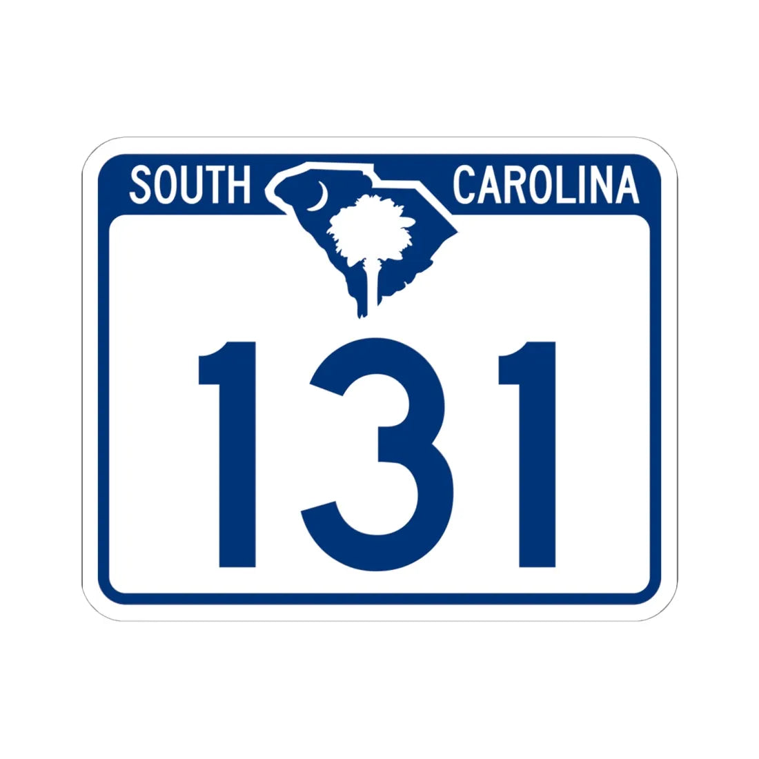 South Carolina 131 (South Carolina) (Road Sign) STICKER Vinyl Kiss-Cut Decal 6 Inch White - The Sticker Space