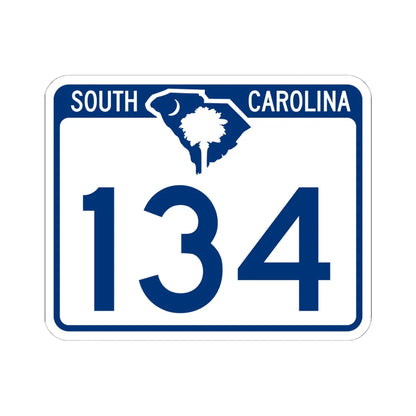 South Carolina 134 (South Carolina) (Road Sign) STICKER Vinyl Kiss-Cut Decal 6 Inch White - The Sticker Space