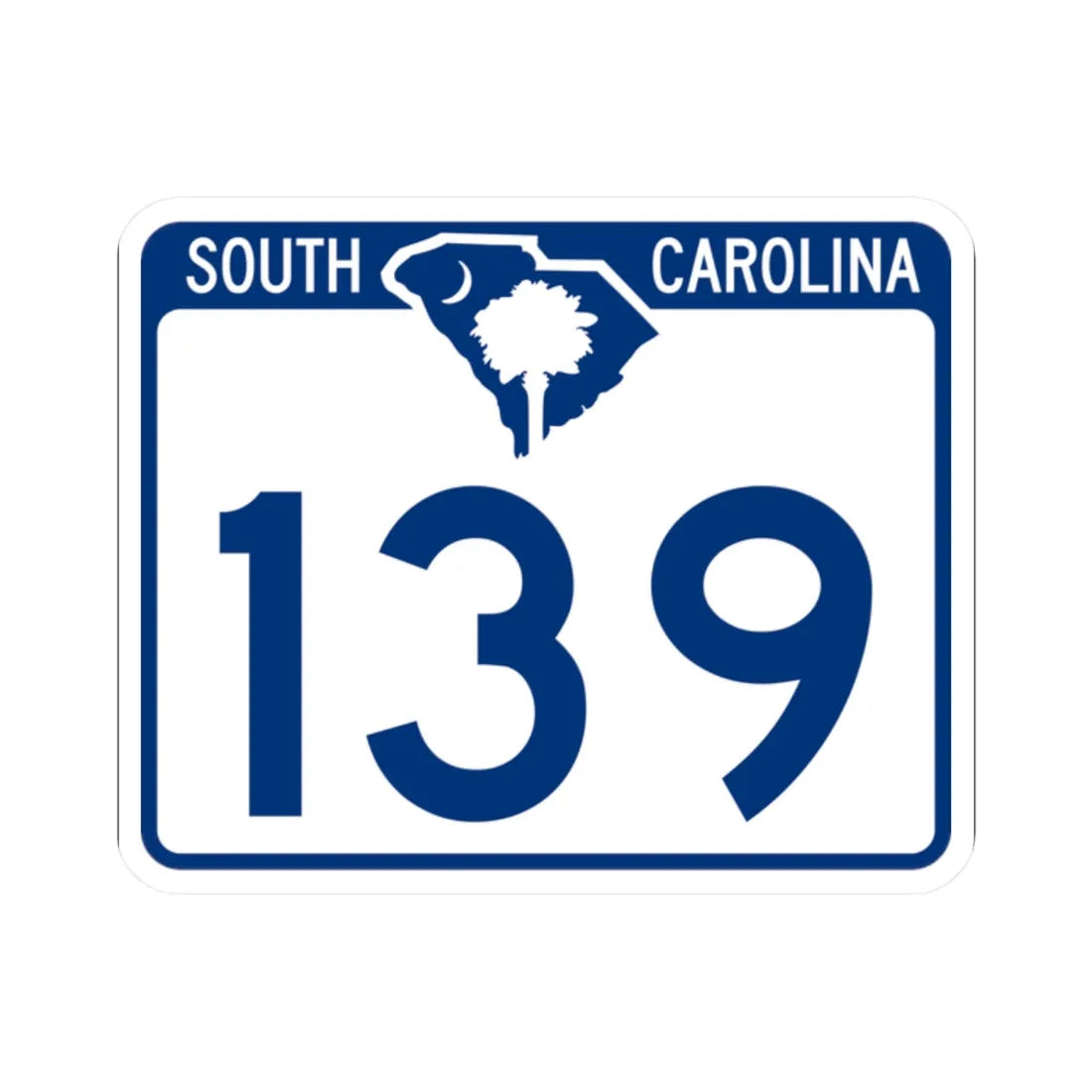 South Carolina 139 (South Carolina) (Road Sign) STICKER Vinyl Kiss-Cut Decal 2 Inch White - The Sticker Space