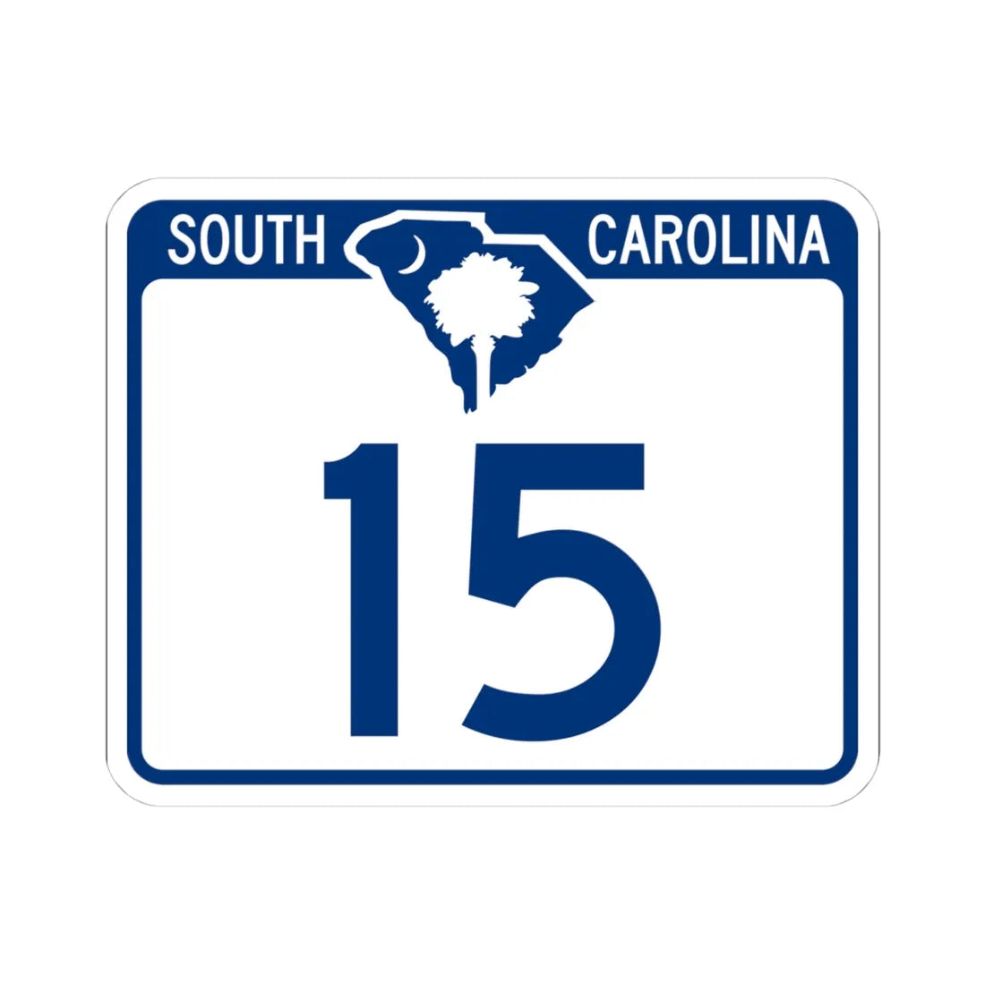 South Carolina 15 (South Carolina) (Road Sign) STICKER Vinyl Kiss-Cut Decal 4 Inch White - The Sticker Space