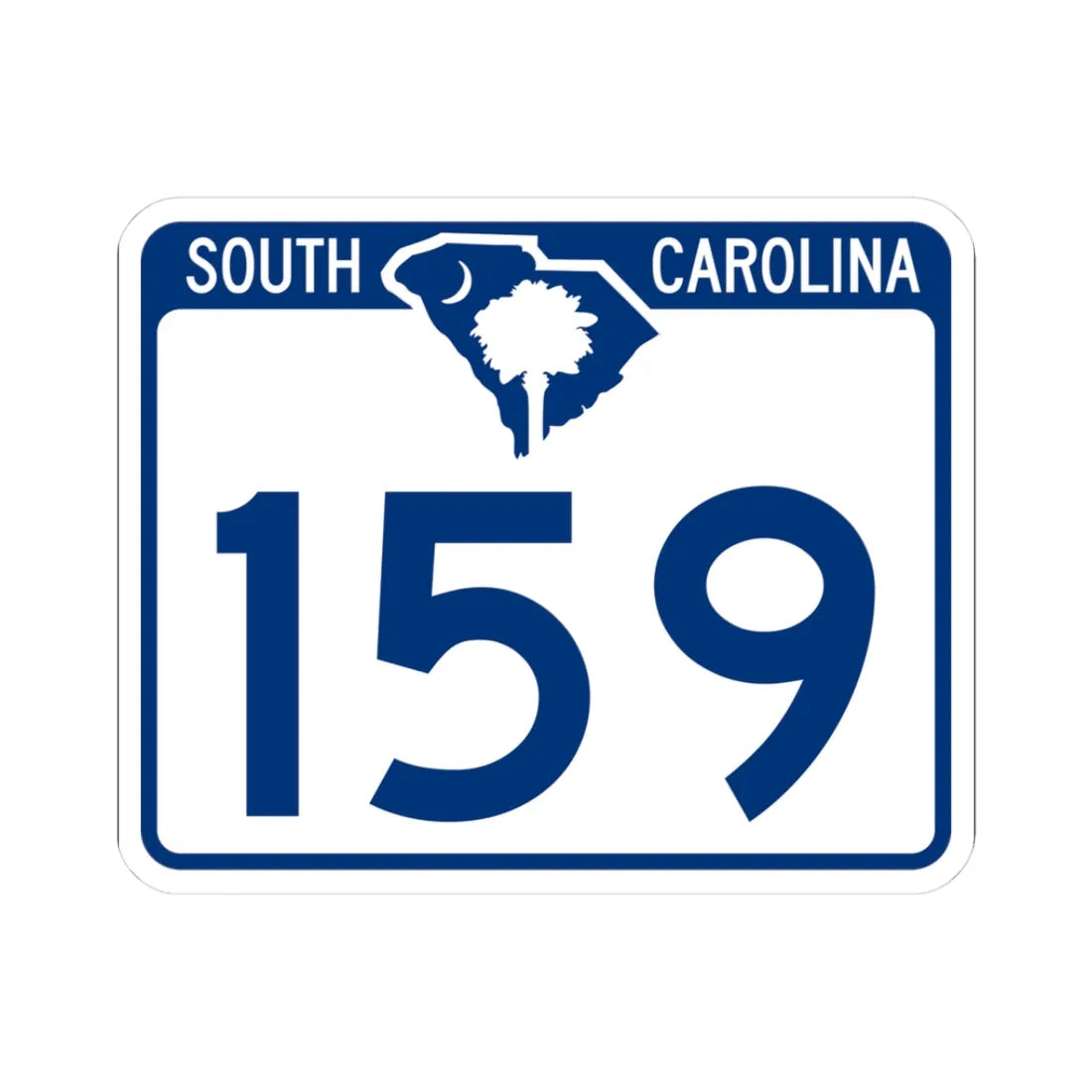South Carolina 159 (South Carolina) (Road Sign) STICKER Vinyl Kiss-Cut Decal 3 Inch White - The Sticker Space