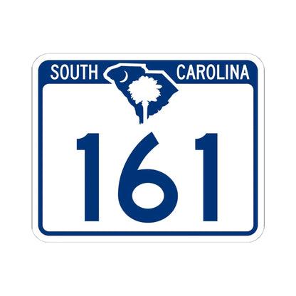 South Carolina 161 (South Carolina) (Road Sign) STICKER Vinyl Kiss-Cut Decal 6 Inch White - The Sticker Space