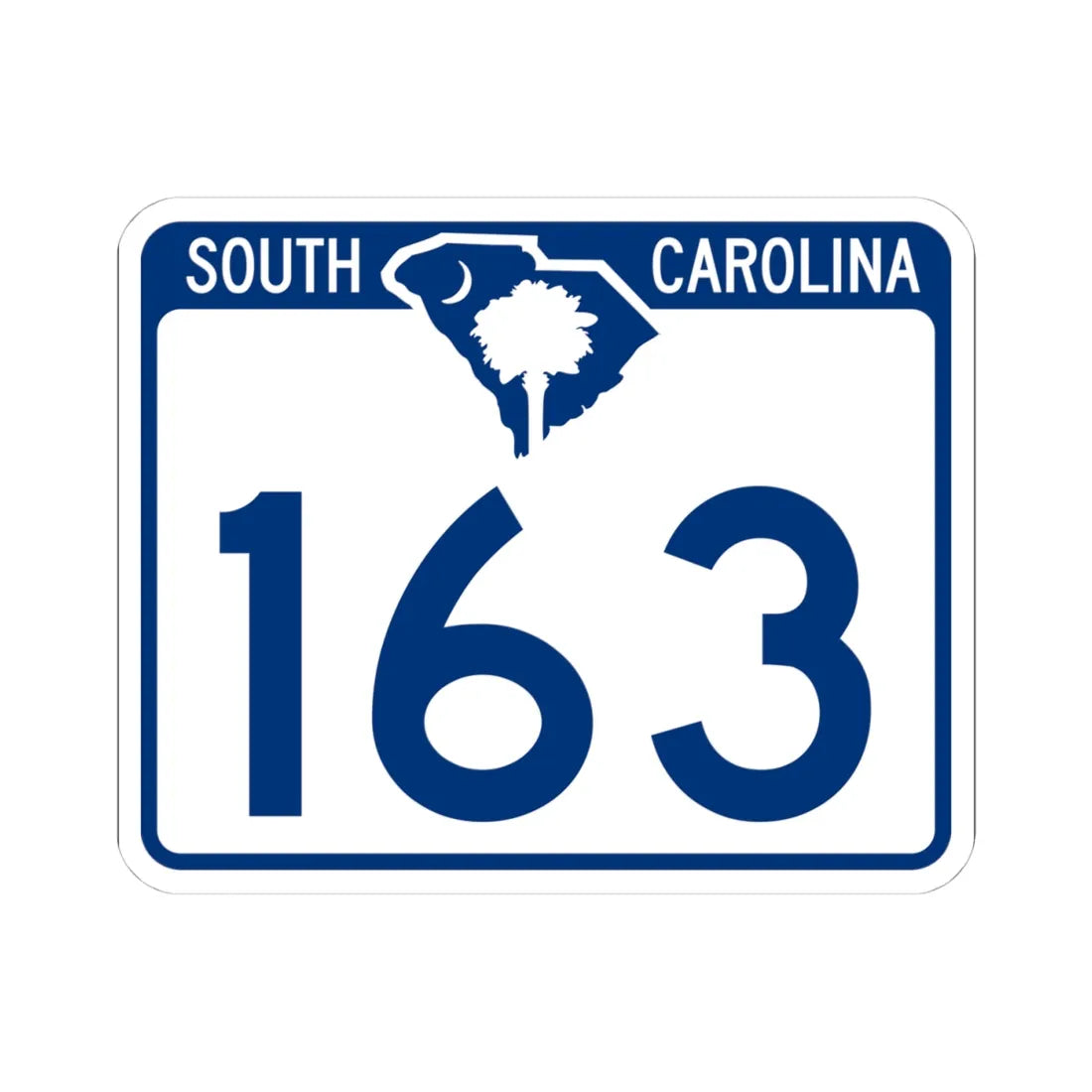 South Carolina 163 (South Carolina) (Road Sign) STICKER Vinyl Kiss-Cut Decal 4 Inch White - The Sticker Space