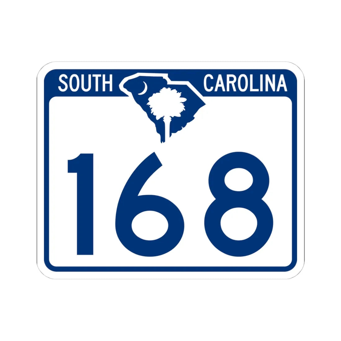South Carolina 168 (South Carolina) (Road Sign) STICKER Vinyl Kiss-Cut Decal 4 Inch White - The Sticker Space