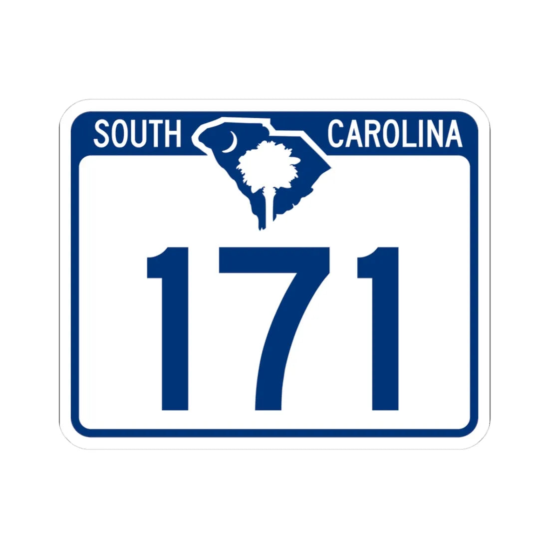 South Carolina 171 (South Carolina) (Road Sign) STICKER Vinyl Kiss-Cut Decal 3 Inch White - The Sticker Space