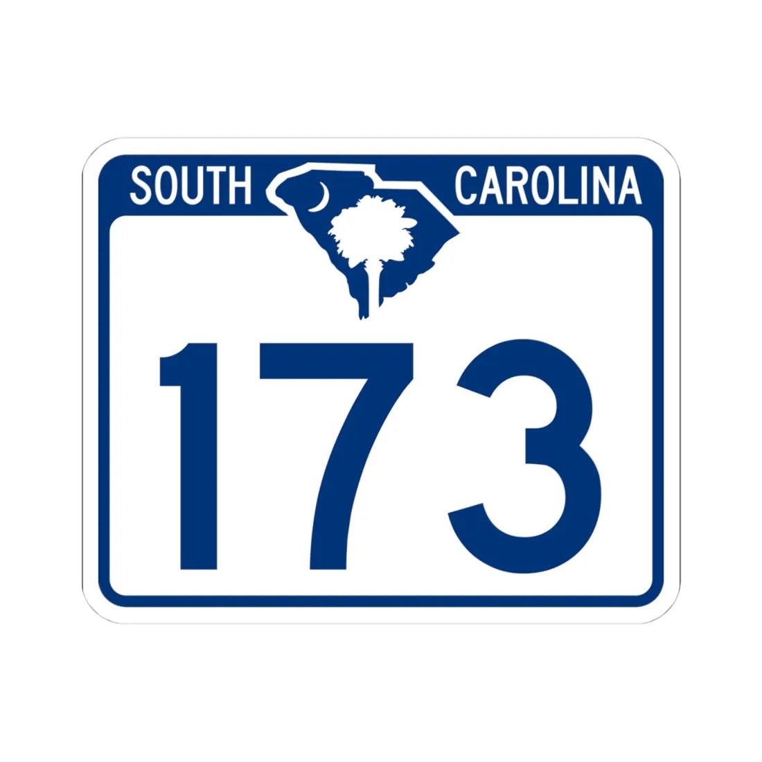 South Carolina 173 (South Carolina) (Road Sign) STICKER Vinyl Kiss-Cut Decal 4 Inch White - The Sticker Space
