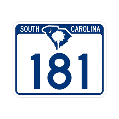 South Carolina 181 (South Carolina) (Road Sign) STICKER Vinyl Kiss-Cut Decal 6 Inch White - The Sticker Space