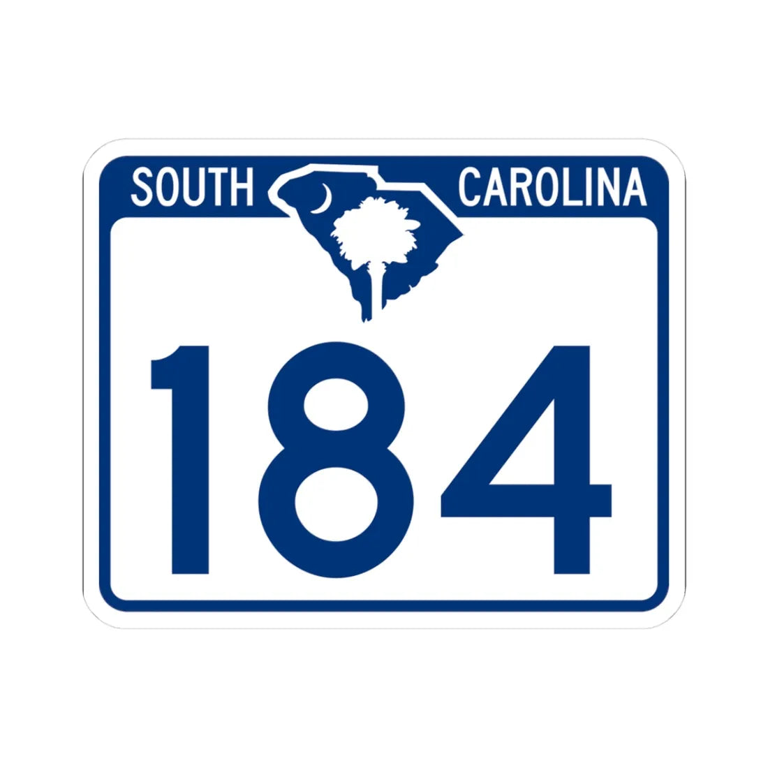 South Carolina 184 (South Carolina) (Road Sign) STICKER Vinyl Kiss-Cut Decal 3 Inch White - The Sticker Space
