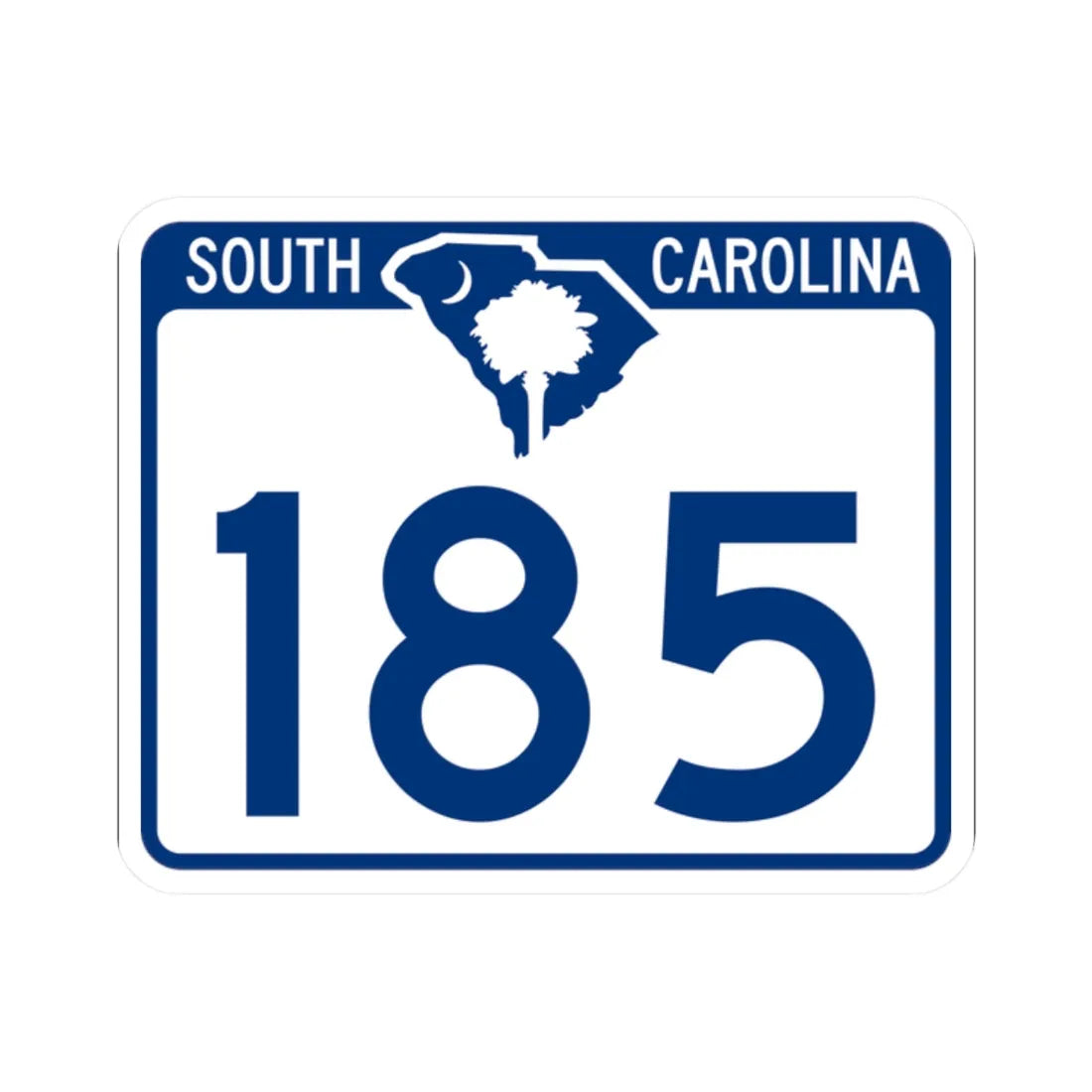 South Carolina 185 (South Carolina) (Road Sign) STICKER Vinyl Kiss-Cut Decal 2 Inch White - The Sticker Space
