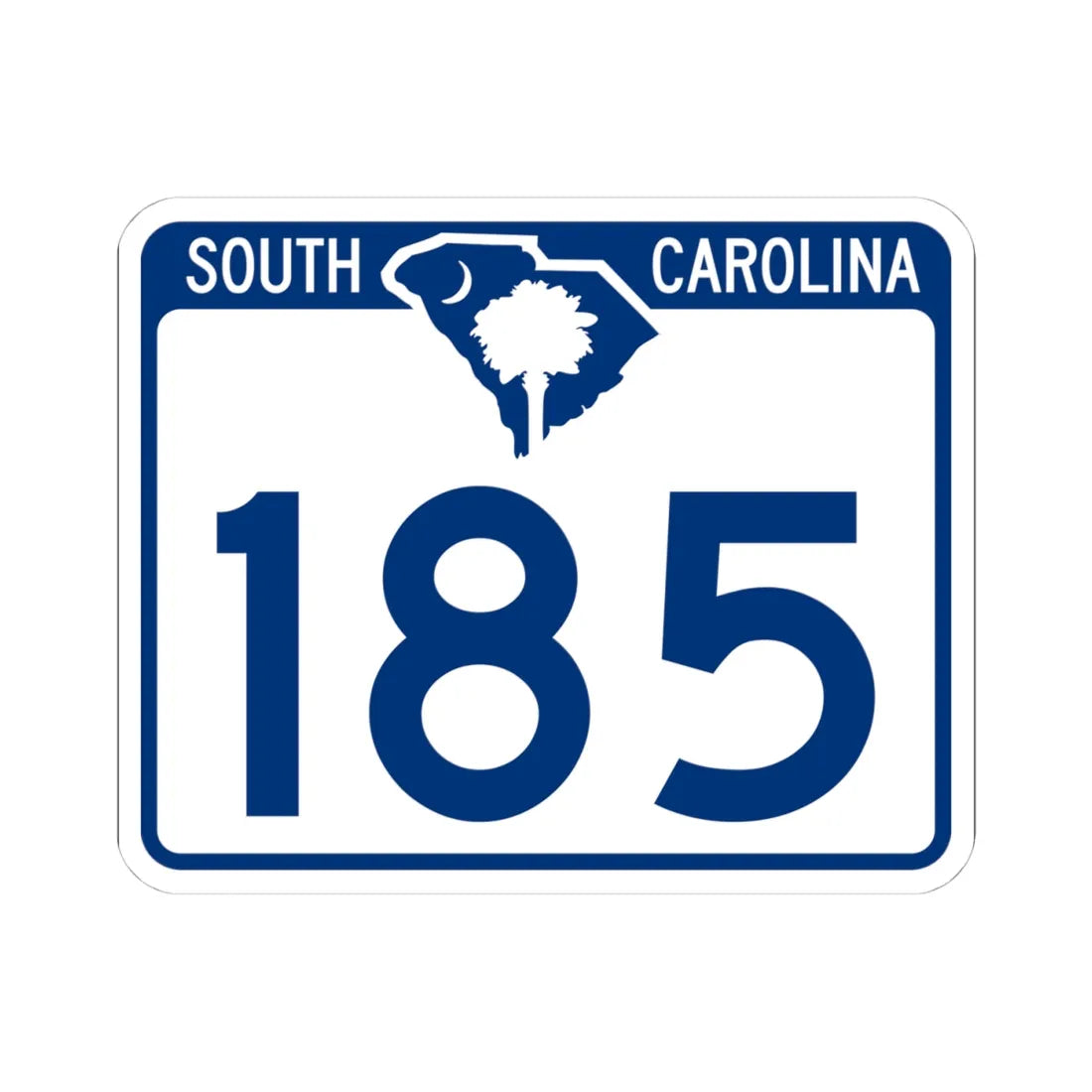South Carolina 185 (South Carolina) (Road Sign) STICKER Vinyl Kiss-Cut Decal 4 Inch White - The Sticker Space