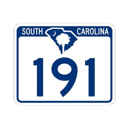 South Carolina 191 (South Carolina) (Road Sign) STICKER Vinyl Kiss-Cut Decal 6 Inch White - The Sticker Space