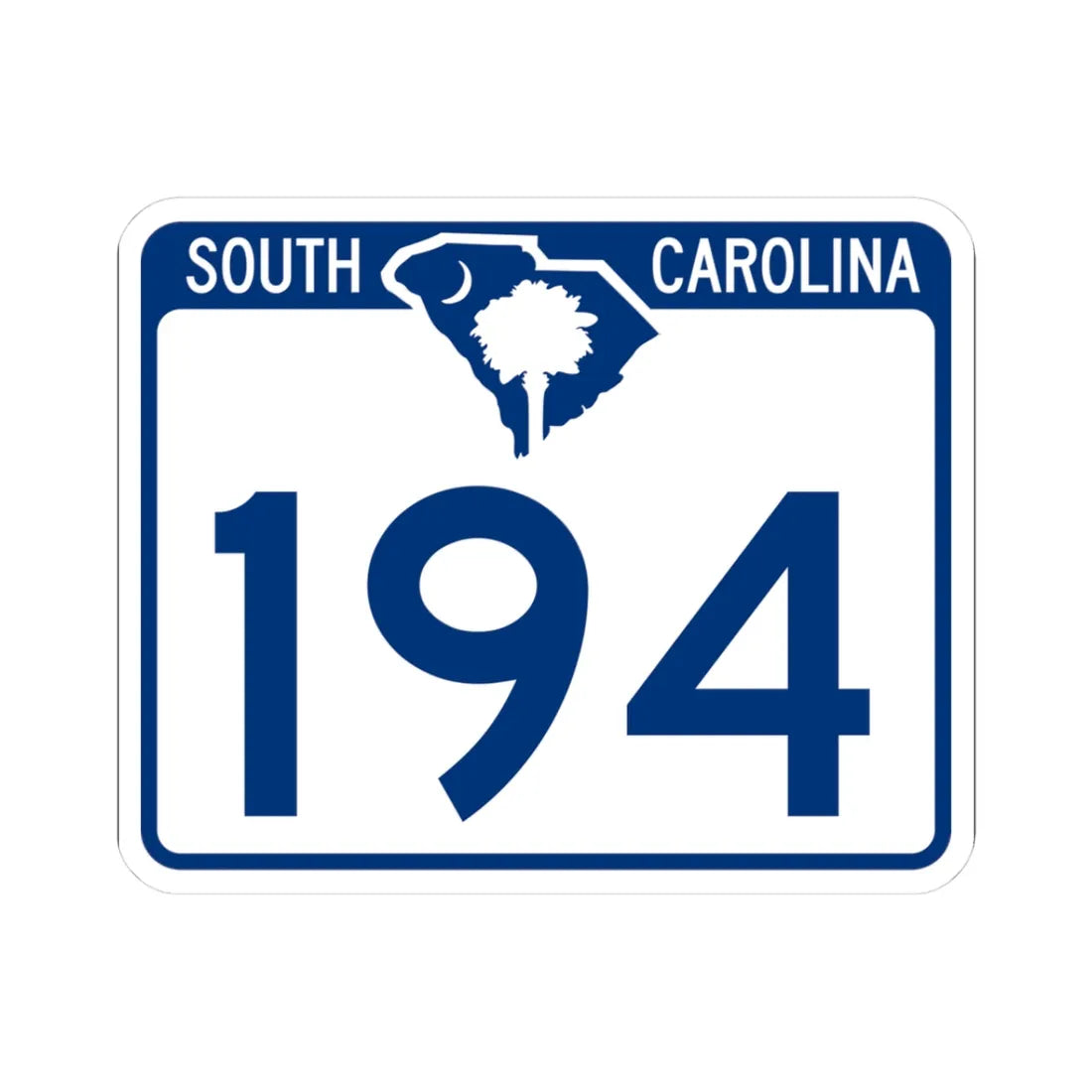 South Carolina 194 (South Carolina) (Road Sign) STICKER Vinyl Kiss-Cut Decal 3 Inch White - The Sticker Space